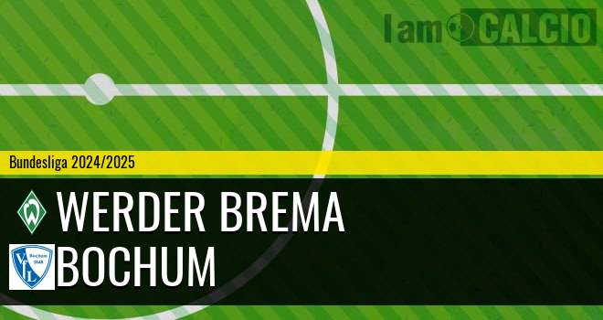 Werder Brema - Bochum