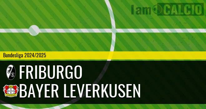 Friburgo - Bayer Leverkusen