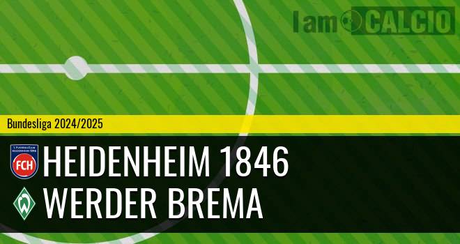 Heidenheim 1846 - Werder Brema