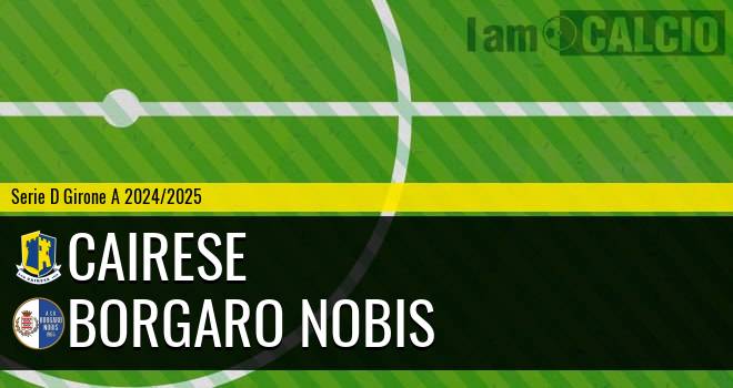 Cairese - Borgaro Nobis