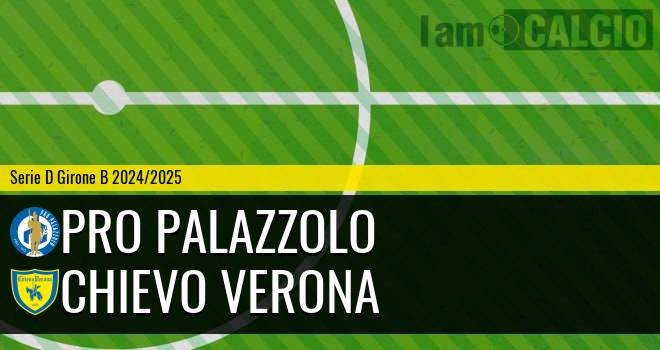 Pro Palazzolo - Chievo Verona