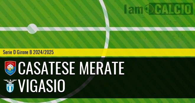 Casatese Merate - Vigasio