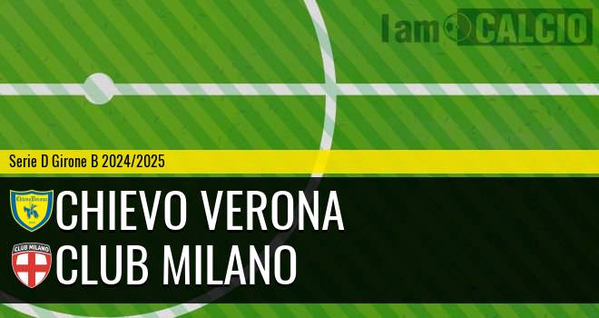 Chievo Verona - Club Milano