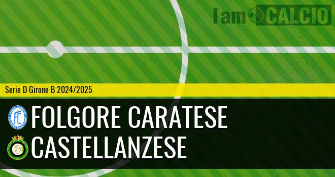 Folgore Caratese - Castellanzese