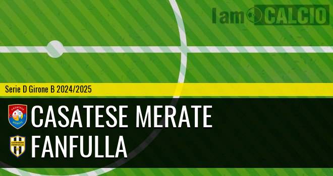 Casatese Merate - Fanfulla