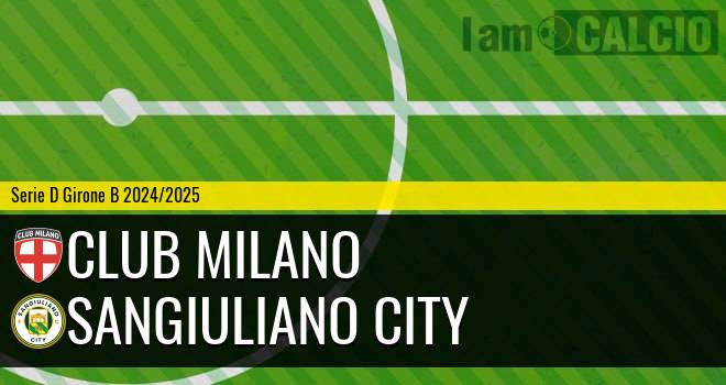 Club Milano - Sangiuliano City