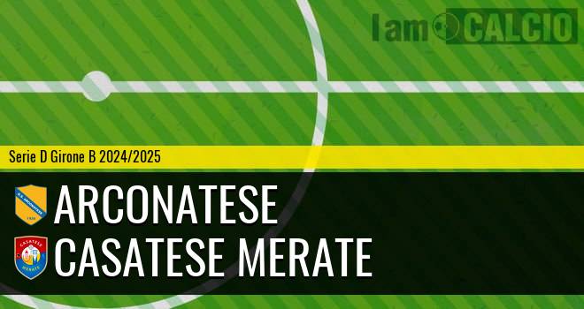 Arconatese - Casatese Merate