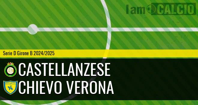 Castellanzese - Chievo Verona