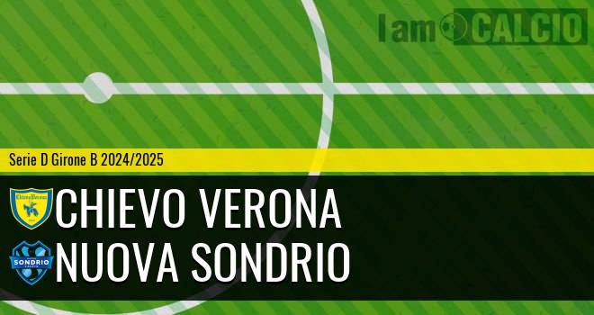 Chievo Verona - Nuova Sondrio