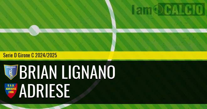 Brian Lignano - Adriese