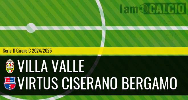 Villa Valle - Virtus Ciserano Bergamo