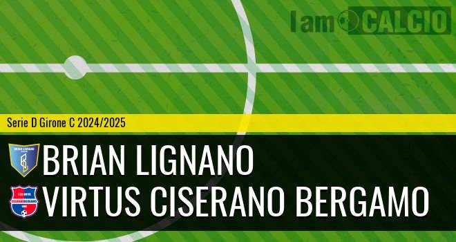 Brian Lignano - Virtus Ciserano Bergamo