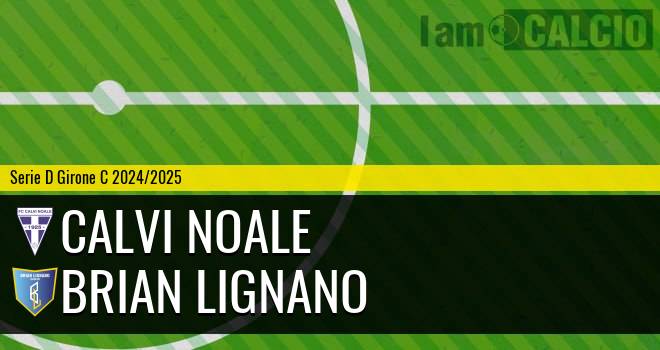 Calvi Noale - Brian Lignano