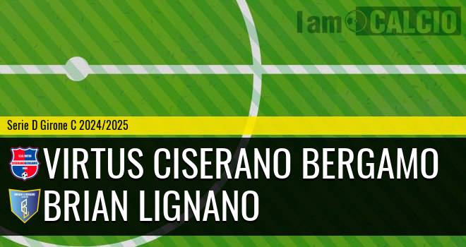 Virtus Ciserano Bergamo - Brian Lignano