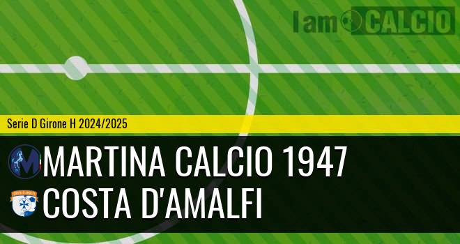 Martina Calcio 1947 - Costa d'Amalfi