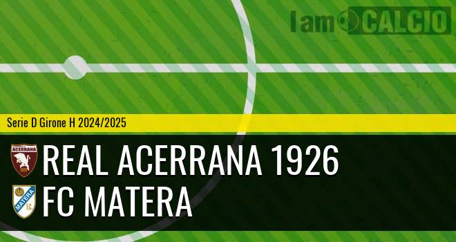 Real Acerrana 1926 - FC Matera