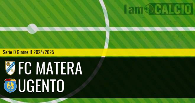 FC Matera - Ugento