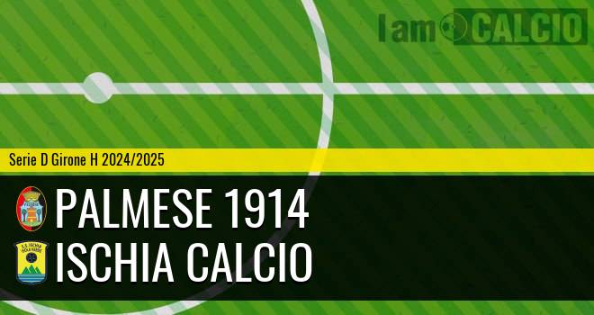 Palmese 1914 - Ischia Calcio