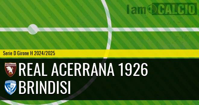 Real Acerrana 1926 - Brindisi