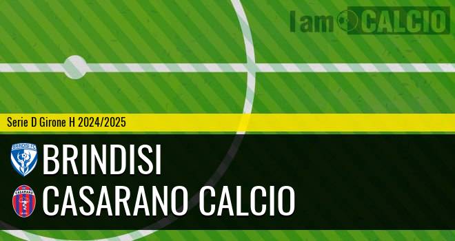 Brindisi - Casarano Calcio