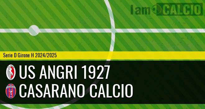 Us Angri 1927 - Casarano Calcio