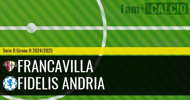 Francavilla - Fidelis Andria