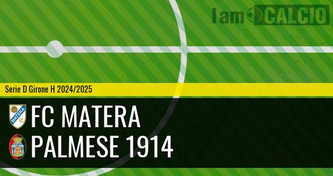 FC Matera - Palmese 1914