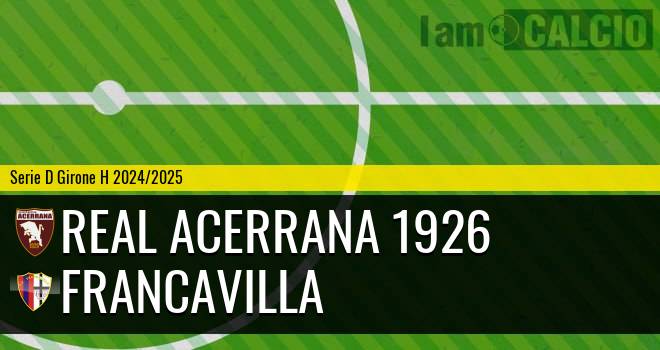 Real Acerrana 1926 - Francavilla