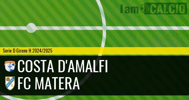 Costa d'Amalfi - FC Matera