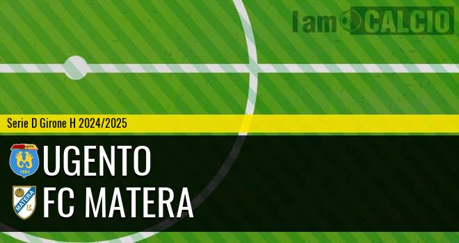 Ugento - FC Matera