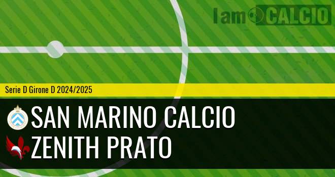 San Marino Calcio - Zenith Prato