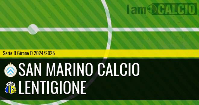 San Marino Calcio - Lentigione