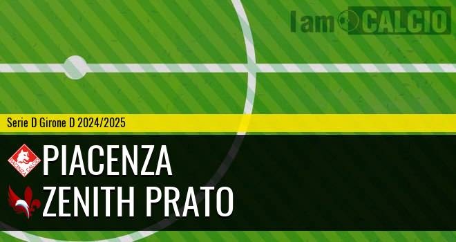 Piacenza - Zenith Prato