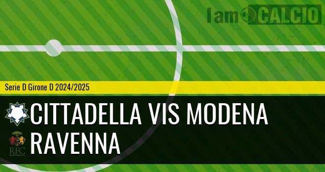 Cittadella Vis Modena - Ravenna