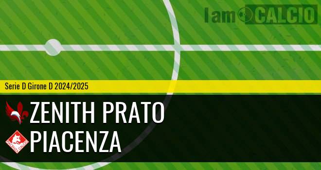 Zenith Prato - Piacenza