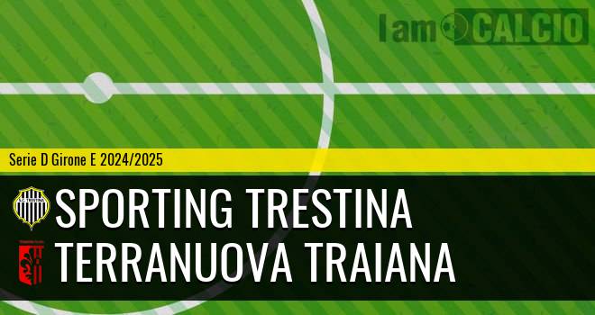 Sporting Trestina - Terranuova Traiana