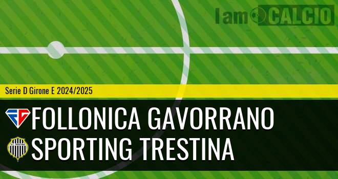 Follonica Gavorrano - Sporting Trestina