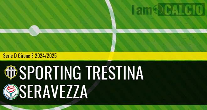 Sporting Trestina - Seravezza