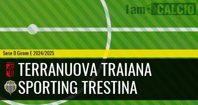 Terranuova Traiana - Sporting Trestina