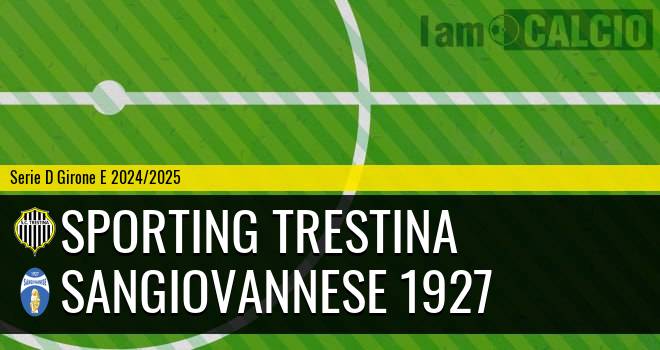 Sporting Trestina - Sangiovannese 1927