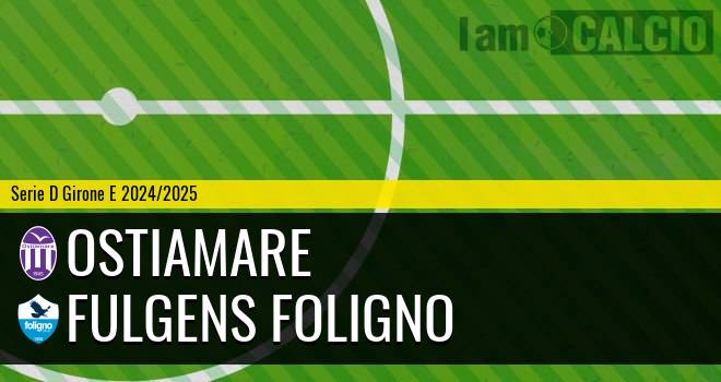 Ostiamare - Fulgens Foligno