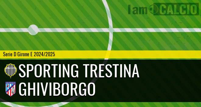 Sporting Trestina - Ghiviborgo