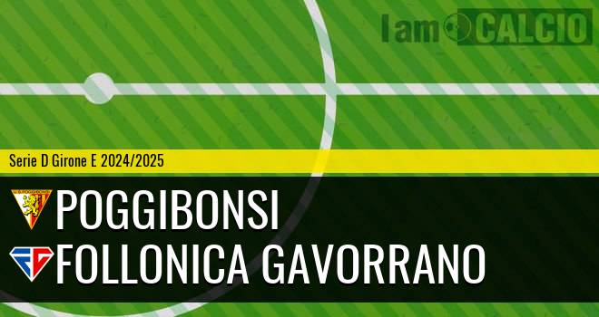 Poggibonsi - Follonica Gavorrano