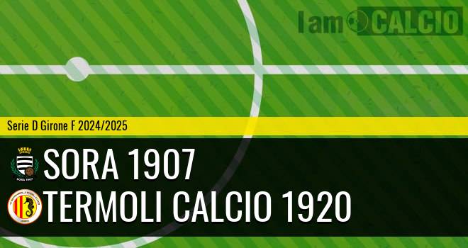 Sora 1907 - Termoli Calcio 1920