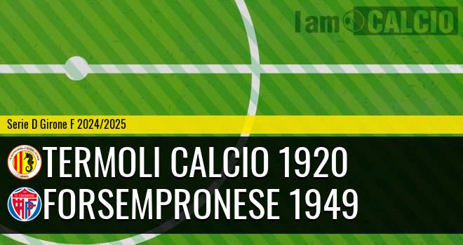 Termoli Calcio 1920 - Forsempronese 1949