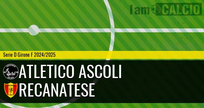 Atletico Ascoli - Recanatese