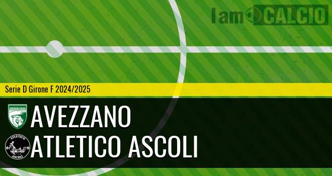 Avezzano - Atletico Ascoli