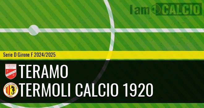 Teramo - Termoli Calcio 1920