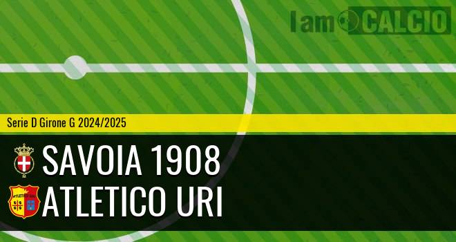 Savoia 1908 - Atletico Uri