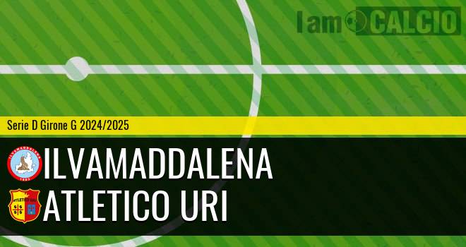 Ilvamaddalena - Atletico Uri